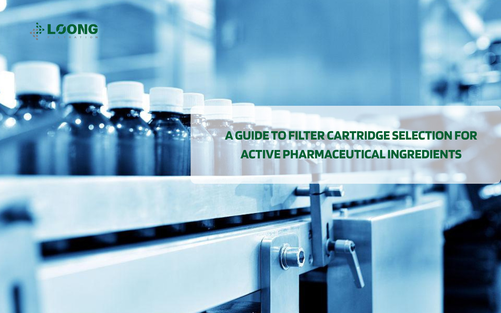 A Guide To Filter Cartridge Selection for Active Pharmaceutical Ingredients?