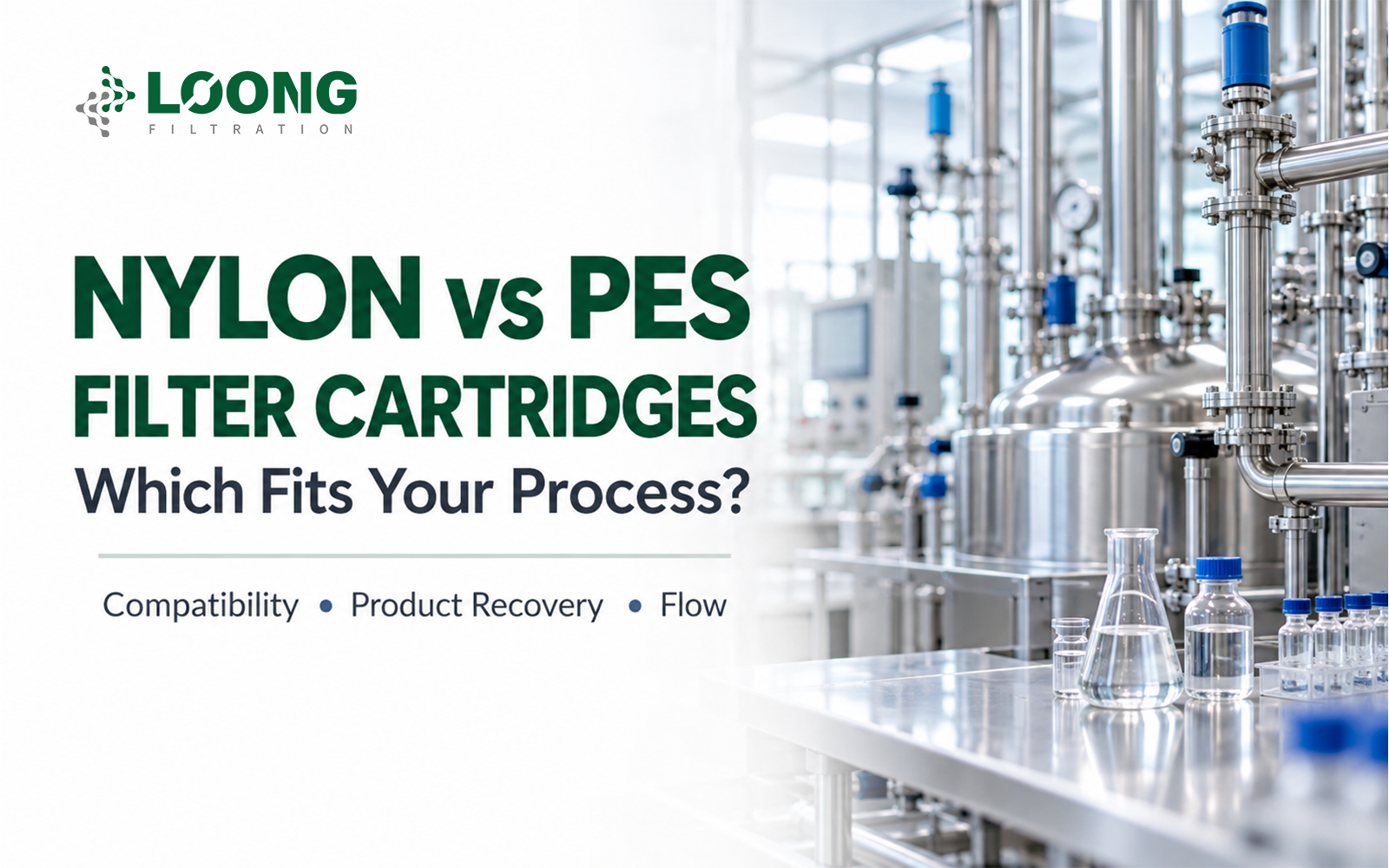 Nylon vs PES Filter Cartridges: Which Fits Your Process?