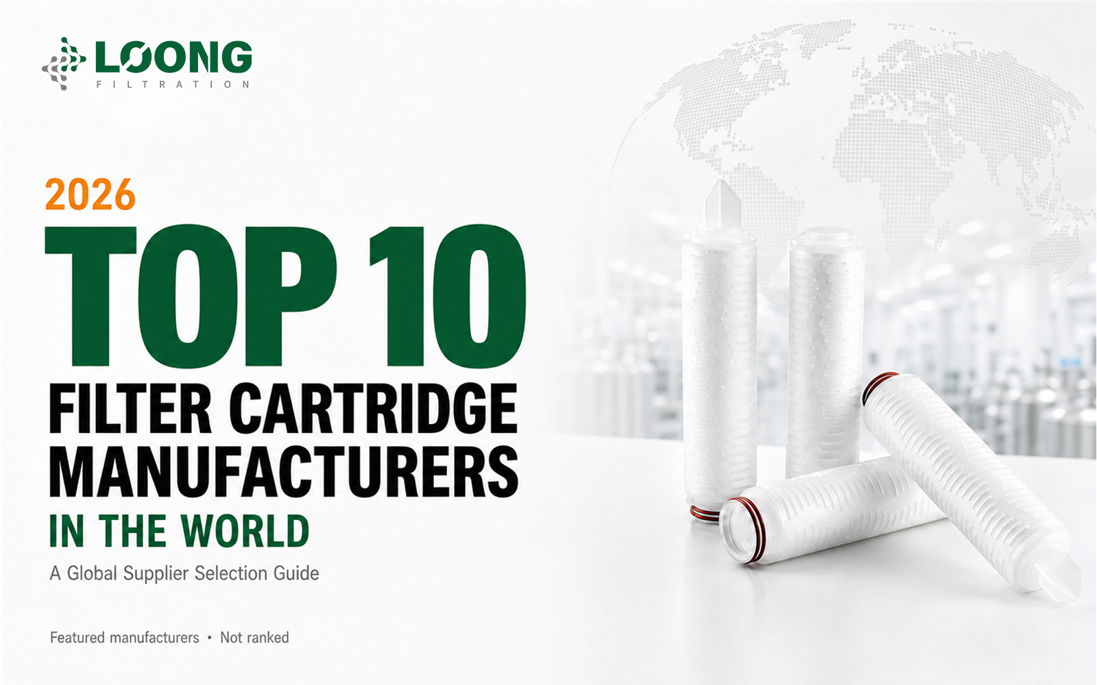 2026 Os 10 Melhores Fabricantes de Cartuchos de Filtro do Mundo